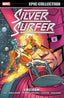 Epic Collection Silver Surfer TP 03 Freedom Trades/Hard Covers MARVEL COMICS