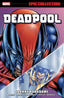 Epic Collection Deadpool TP 05 Johnny Handsome Trades/Hard Covers MARVEL COMICS