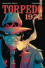 Torpedo 1972 #05 Anthony Marques Var Comics ABLAZE