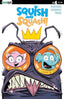 Squish and Squash #04 Mick Cassidy Var