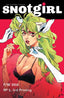Snotgirl #01 3rd Ptg Comics - Back Issues Image Comics