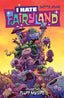 I Hate Fairyland (2015) TP 02 Fluff My Life