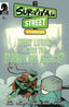 Survival Street The Radical Left #02