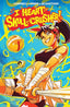 I Heart Skull-Crusher TP 01 Trades/Hard Covers Boom! Entertainment