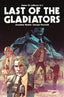 Last of the Gladiators HC Trades/Hard Covers Dynamite Entertainment