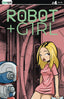Robot + Girl #04 Comics - Back Issues KEENSPOT ENTERTAINMENT