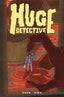 Huge Detective #04 Comics - Back Issues Titan Comics