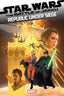 Star Wars The Battle of Jakku Republic Under Siege #01