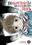100 Ghost Stories That Will Lead to My Own Death GN 01