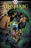 Archaic #01 Comics - Back Issues AHOY COMICS