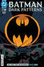 Batman Dark Patterns #01