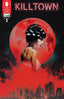 Killtown #02 Comics - Back Issues Ex Posse Holdings