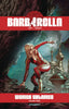 Barbarella Woman Untamed TP 03 Trades/Hard Covers Dynamite Entertainment