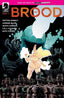 From the World of Minor Threats The Brood #02 Hepburn "Foil" Var