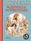 Buzzelli Collected Works TP 03 The Revolt of the Wretched