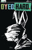 Dyed Hard #01 Potchak Var Comics - Back Issues Keenspot
