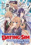 Trapped in a Dating Sim The World of Otome Games is Tough for Mobs GN 11 Trades/Hard Covers Seven Seas Entertainment