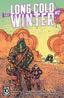 Long Cold Winter #02 Comics - Back Issues MAD CAVE STUDIOS
