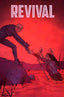 Revival #47 Comics - Back Issues Image Comics