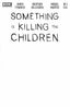 Something is Killing the Children Deluxe Edition #01 "Blank" Var