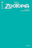 Zootopia #01 "Blank Teal" Var