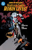 From the DC Vault Death In the Family Robin Lives TP Trades/Hard Covers DC COMICS