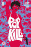 Pop Kill #01 1:10 Conner Var