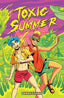 Toxic Summer TP Trades/Hard Covers Oni Press