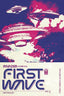 First Wave TP 01 Trades/Hard Covers Invader Comics