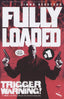 Fully Loaded #01 Comics - Back Issues SCRATCH COMICS