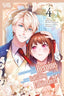 I Was Reincarnated as the Heroine on the Verge of a Bad Ending and I'm Determined to Fall in Love GN 04