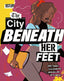 City Beneath Her Feet #03