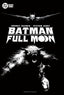 Batman Full Moon HC Trades/Hard Covers DC Comics