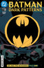 Batman Dark Patterns #01 2nd Ptg
