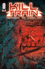 Kill Train #04