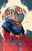 Superman The World HC Trades/Hard Covers DC COMICS