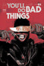 You'll Do Bad Things #01 Cavenago Var Comics - Back Issues Image Comics