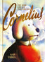 Cornelius The Merry Life Of A Wretched Dog HC Trades/Hard Covers Drawn & Quarterly