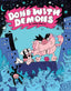 Done With Demons TP Trades/Hard Covers Silver Sprocket