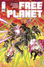 Free Planet #01 Dougherty "Action" Var Comics - Back Issues Image Comics