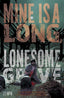 Mine Is a Long Lonesome Grave #04 Comics - Back Issues Oni Press