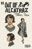 Out of Alcatraz #03 1:10 Tyler Crook Var Comics - Back Issues Oni Press