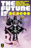 Future is ****** #01 Comics - Back Issues REKCAH Comics