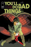 You'll Do Bad Things #03 Turtulici Var Comics - Back Issues Image Comics