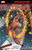 Epic Collection Deadpool TP 07 Agent X Trades/Hard Covers Marvel Comics
