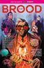 From the World of Minor Threats The Brood TP Trades/Hard Covers DARK HORSE