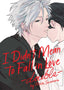 I Didn't Mean To Fall In Love TP 02