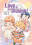 Love Is An Illusion TP 07 Trades/Hard Covers Seven Seas Entertainment