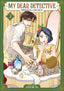 My Dear Detective Mitsuko's Case Files GN 03
