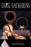 Dark Gathering GN 13 Trades/Hard Covers Viz Media